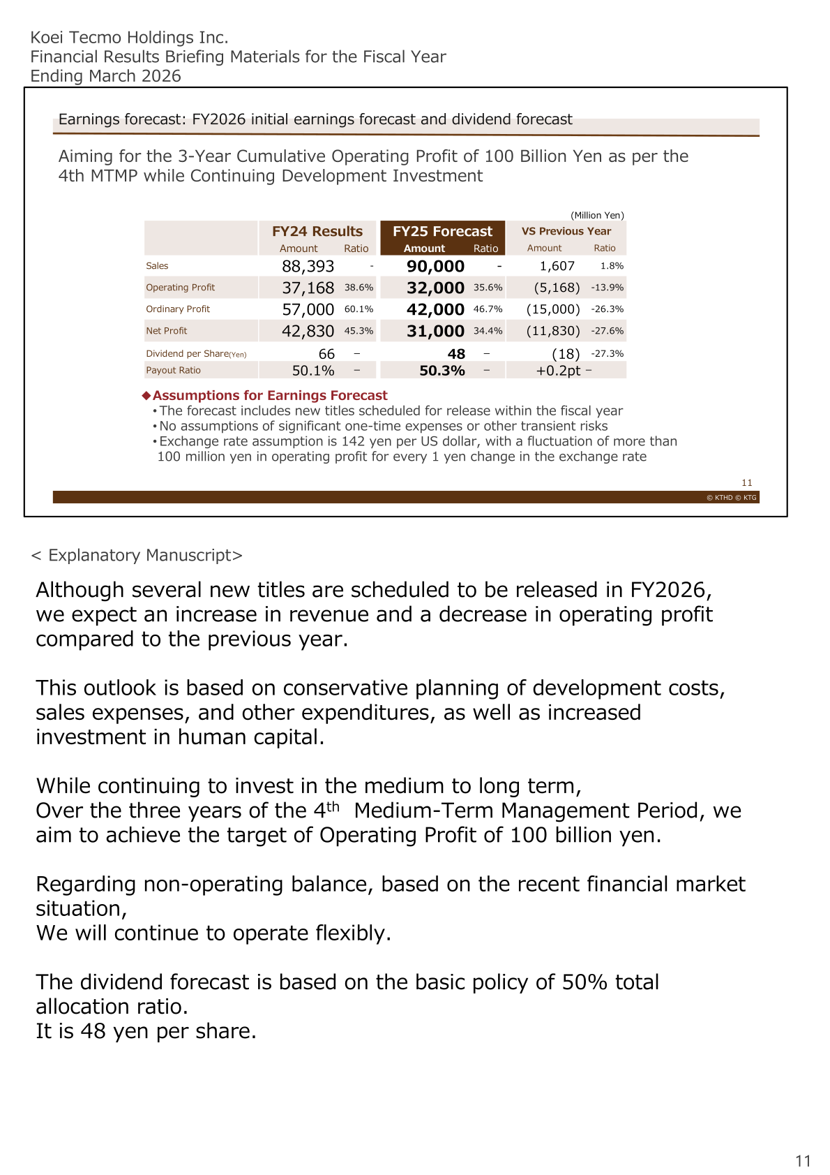 FY2026 initial earnings forecast and dividend forecast with assumptions including new titles scheduled within the fiscal year and a 142 yen per US dollar exchange rate
